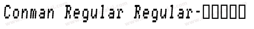 Conman Regular Regular字体转换